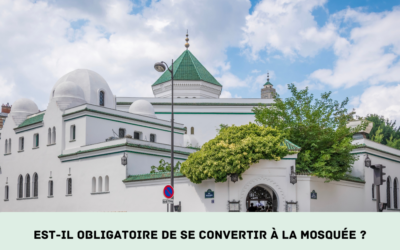 Est-il obligatoire de se convertir à la mosquée ?